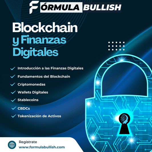 Blockchain y Finanzas Digitales